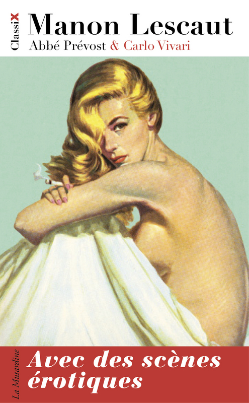 ebook cover of Manon Lescaut, avec des scènes érotiques, by Abbé Prévost, Carlo Vivari