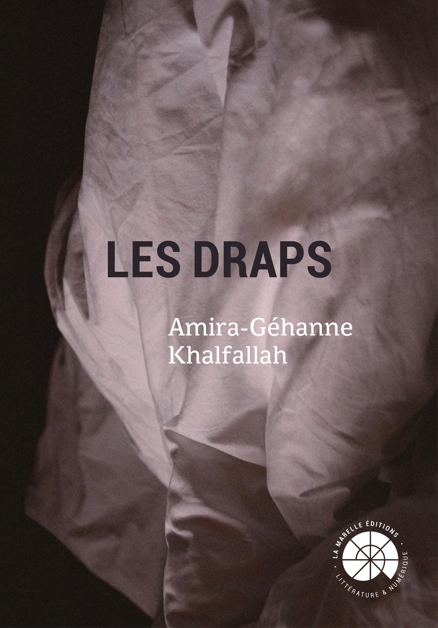 ebook cover of Les Draps, by Amira-Gehanne Khalfallah