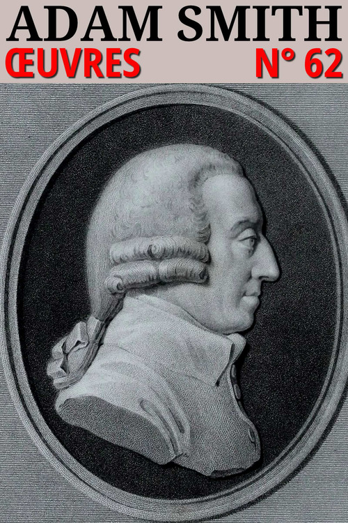 Couverture ebook de Adam Smith - Oeuvres, de Adam Smith