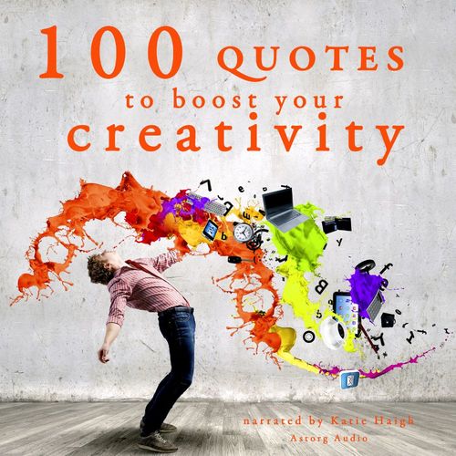 audiobook cover of 100 Quotes to Boost your Creativity, by J. M. Gardner