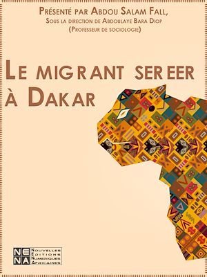 ebook cover of Le migrant sereer à Dakar, by Abdou Salam Fall