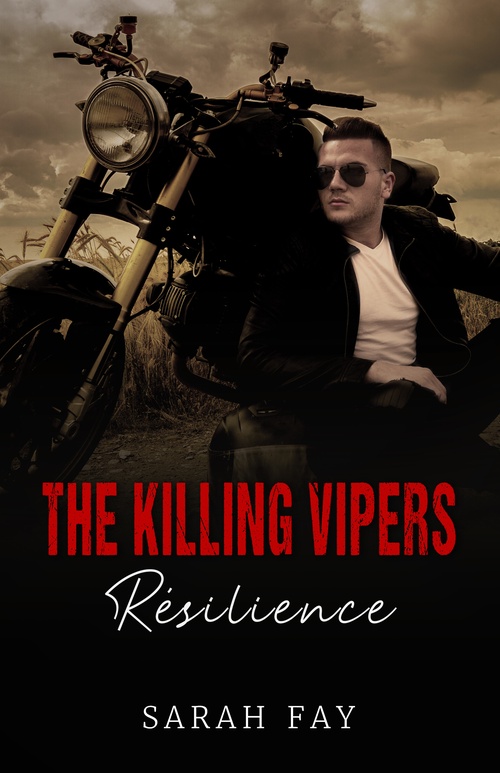 Couverture ebook de The Killing Vipers - Résilience, de Sarah Fay