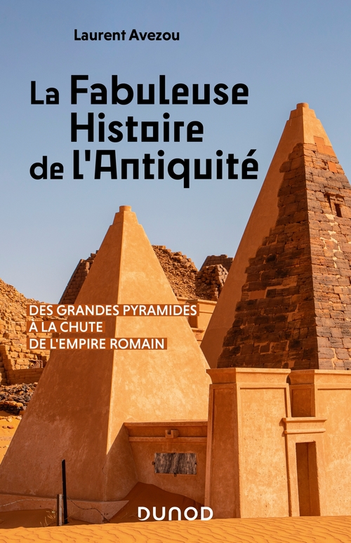 Couverture ebook de La fabuleuse histoire de l'Antiquité, de Laurent Avezou