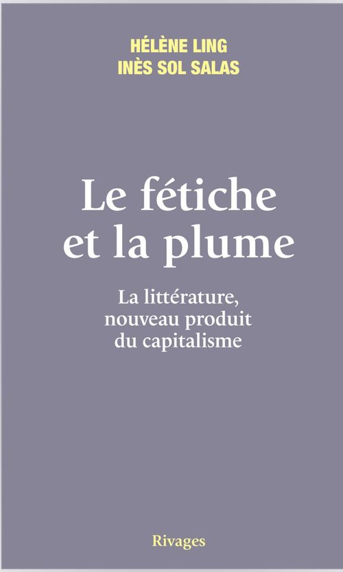 ebook cover of Le fétiche et la plume, by Hélène Ling, Ines Salas
