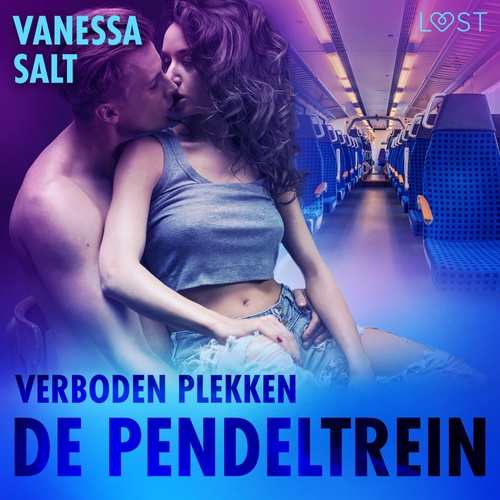 Couverture audiobook de Verboden plekken: De pendeltrein - Een erotisch verhaal, de Vanessa Salt