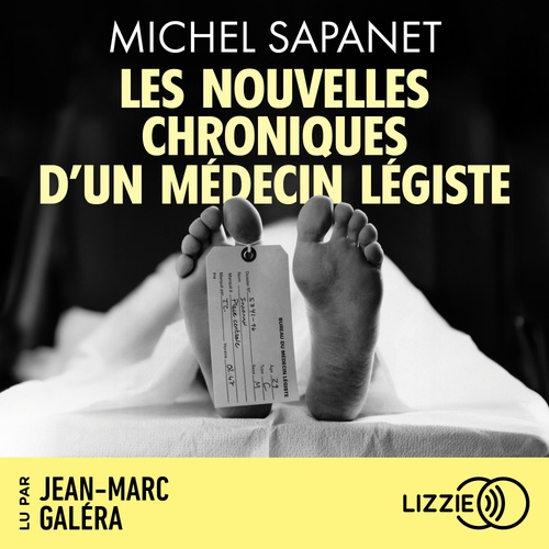 Couverture audiobook de Les nouvelles chroniques d'un médecin légiste, de Michel Sapanet