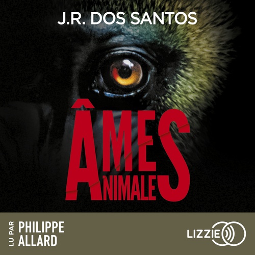 Couverture audiobook de Ames animales, de José Rodrigues Dos Santos