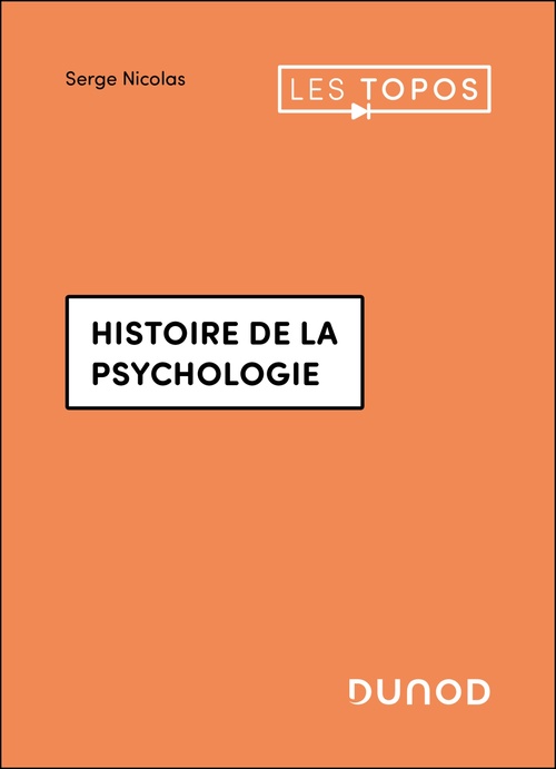 ebook cover of Histoire de la psychologie - 3e éd., by Serge Nicolas