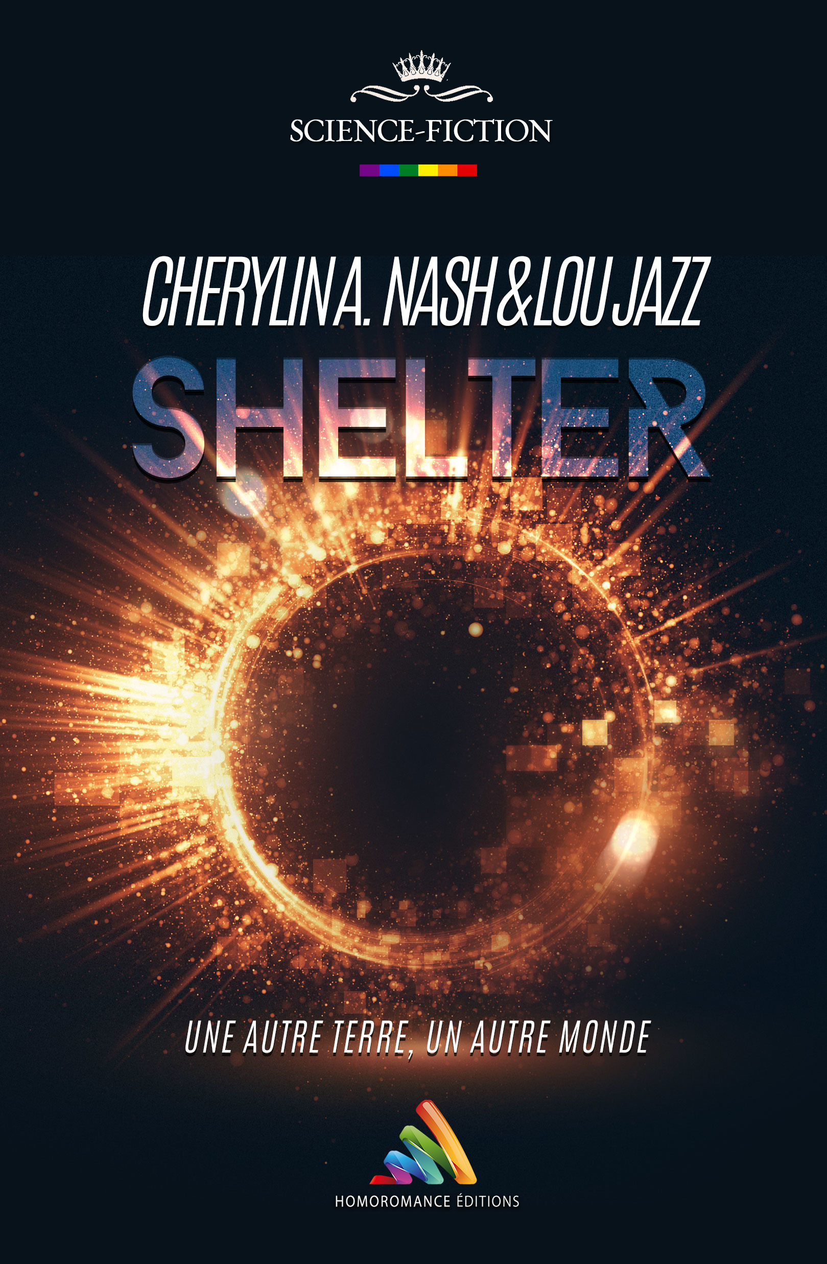 Couverture ebook de Shelter | Livre lesbien, roman lesbien, de Cherylin A.Nash, Lou Jazz