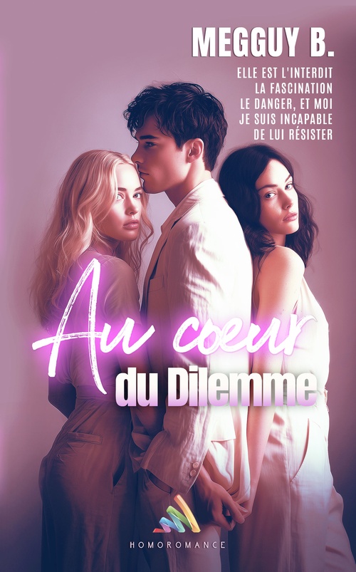 ebook cover of Au coeur du dilemme, by Megguy B.