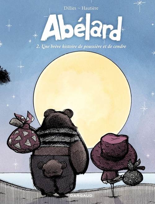 Couverture ebook de Abélard - Tome 2 - Une brève histoire de poussière et de cendre, de Renaud Dilliès, Régis Hautière