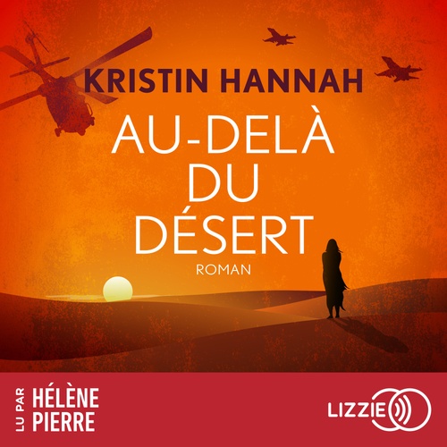 Couverture audiobook de Au-delà du désert, de Kristin Hannah