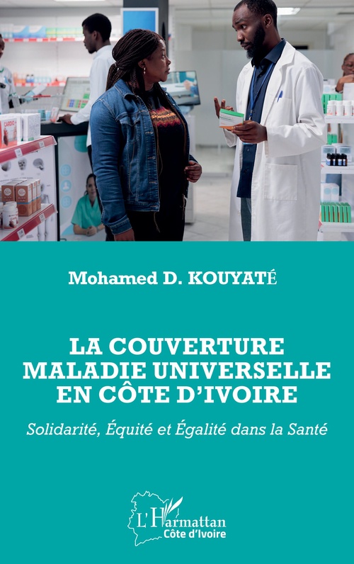 Couverture ebook de La couverture maladie universelle en Côte d´Ivoire, de Mohamed D. Kouyaté