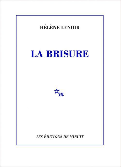 Couverture ebook de La Brisure, de Hélène Lenoir