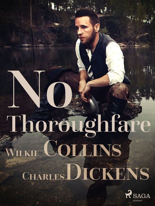 ebook cover of No Thoroughfare, by Wilkie Collins, Charles Dickens