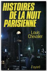 Couverture ebook de Histoires de la nuit parisienne, de Louis Chevalier