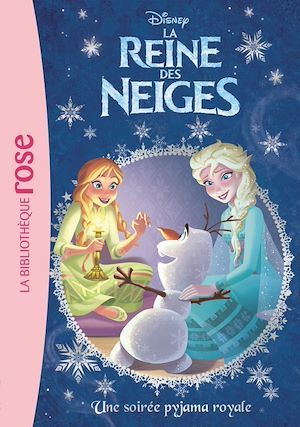 ebook cover of La Reine des Neiges 25 - Une soirée-pyjama royale, by Disney