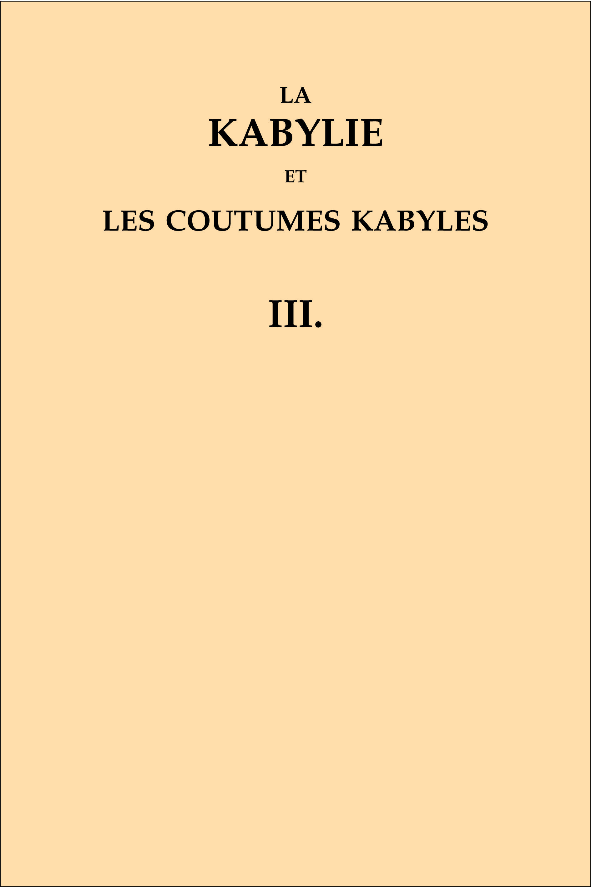 ebook cover of La Kabylie et les coutumes kabyles, by Hanoteau Letourneux