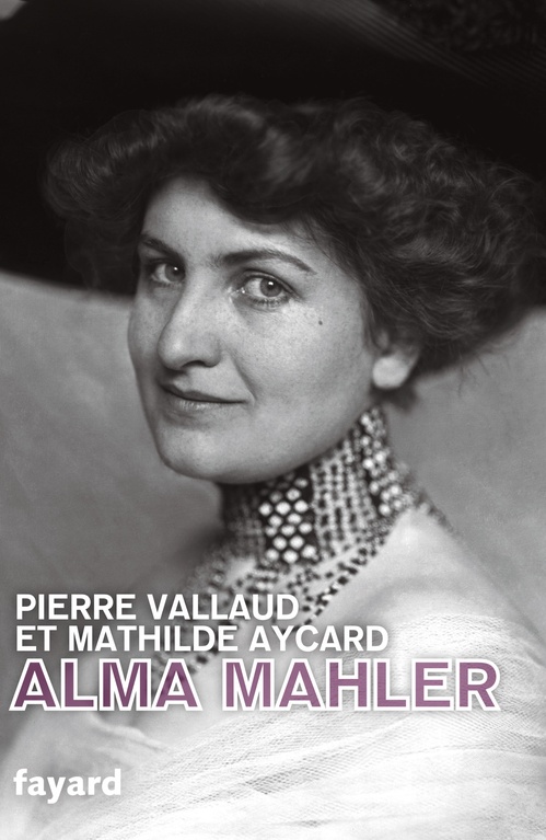 ebook cover of Alma Mahler, by Pierre Vallaud, Mathilde Aycard