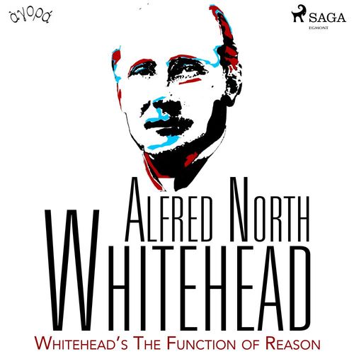 audiobook cover of Whitehead´s The Function of Reason, by Alfred North Whitehead
