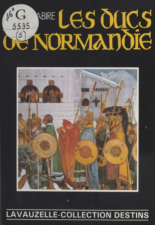 ebook cover of Les Ducs de Normandie, by Jean Mabire