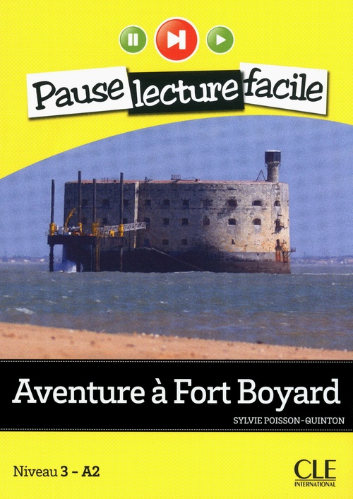 ebook cover of Aventure à Ford Boyard fle Pause lecture facile en epub3, by Sylvie Poisson-quinton