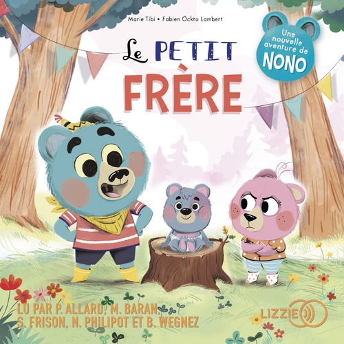 audiobook cover of Le petit frère - Dans le bois de Coin joli, by Marie Tibi, Fabien Öckto Lambert