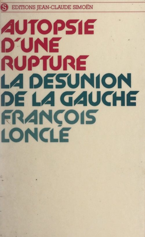 Couverture ebook de Autopsie d'une rupture, de Francois Loncle