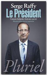 Couverture ebook de Le Président, de Serge Raffy