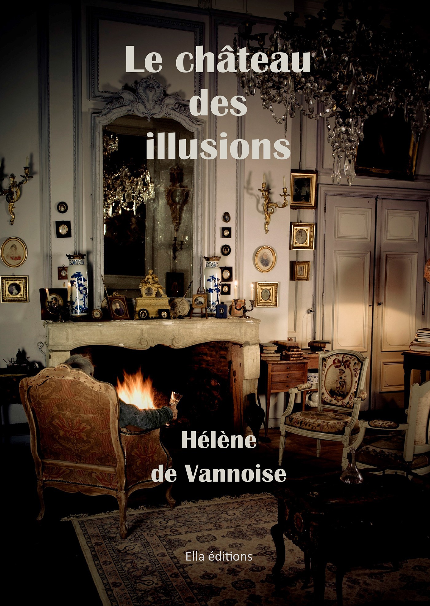 ebook cover of Le Château des illusions, by Helene De Vannoise