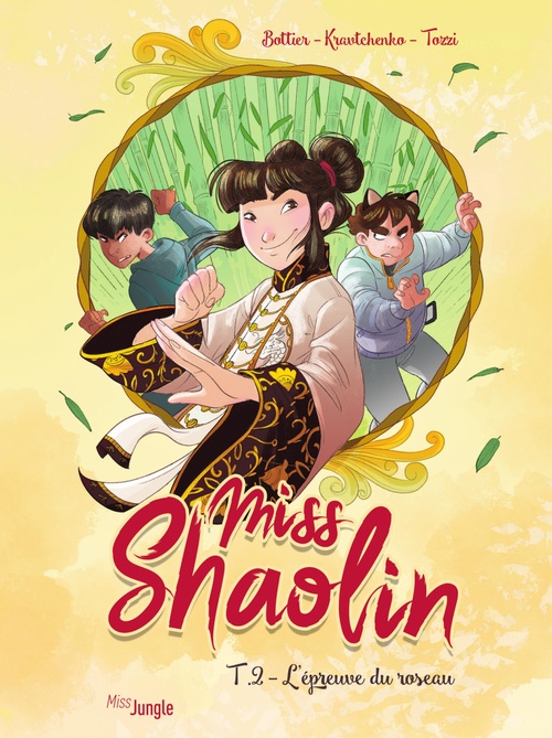 ebook cover of Miss Shaolin - Tome 2 - L'épreuve du roseau, by Isabelle Bottier