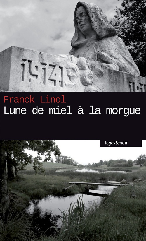 ebook cover of Lune de miel à la morgue, by Franck Linol