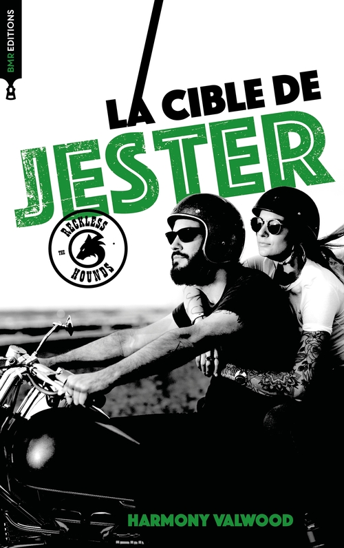 ebook cover of The Reckless Hounds T2 - La cible de Jester, by Harmony Valwood