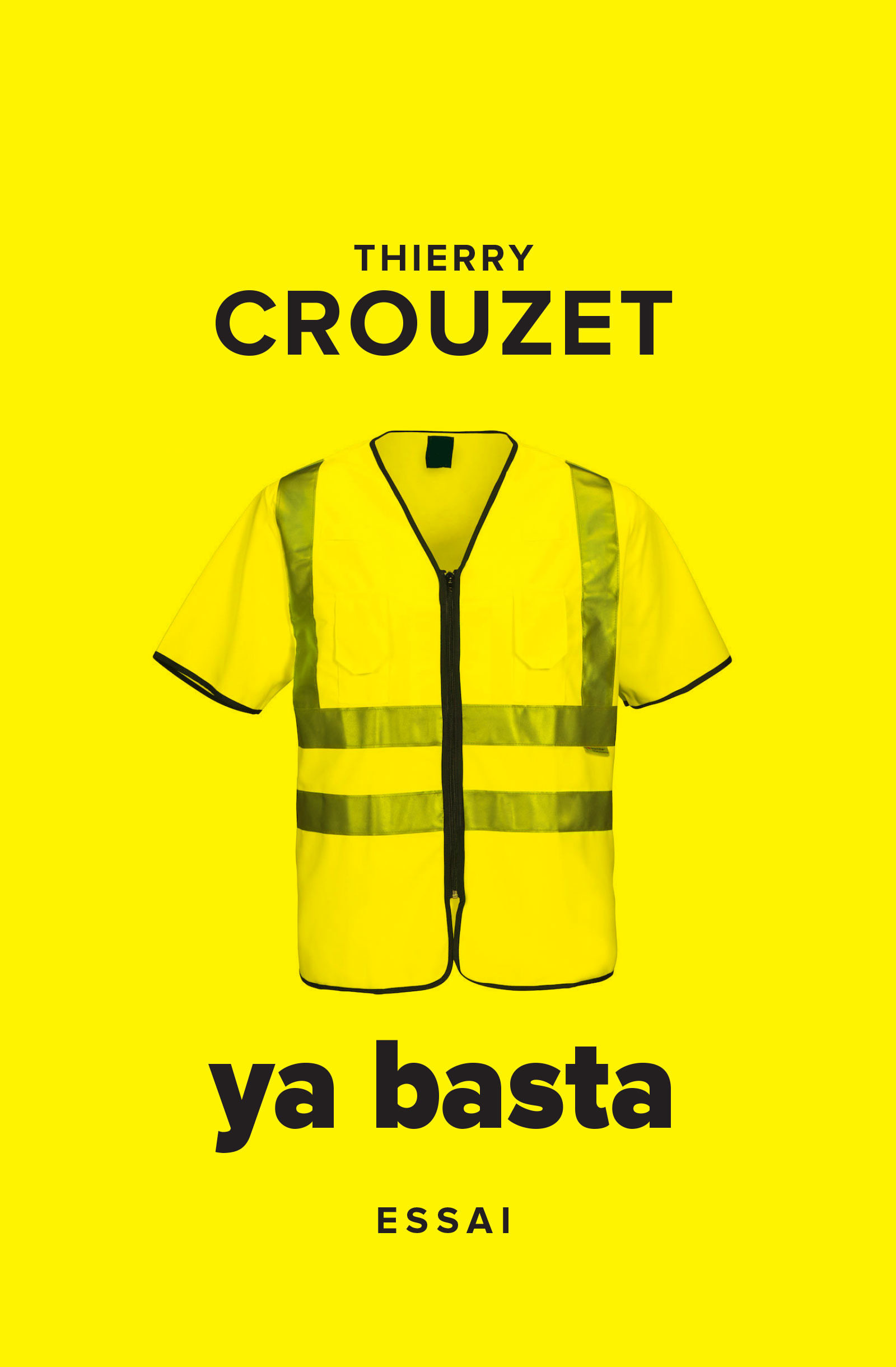 Couverture ebook de Ya Basta, de Thierry Crouzet