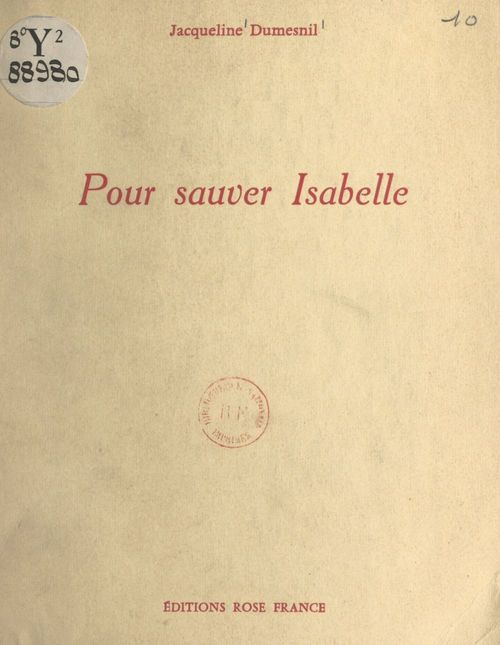 ebook cover of Pour sauver Isabelle, by Jacqueline Dumesnil