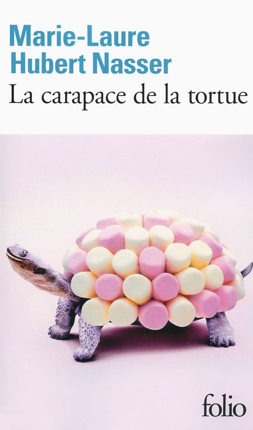 ebook cover of La carapace de la tortue, by Marie-Laure Hubert-Nasser
