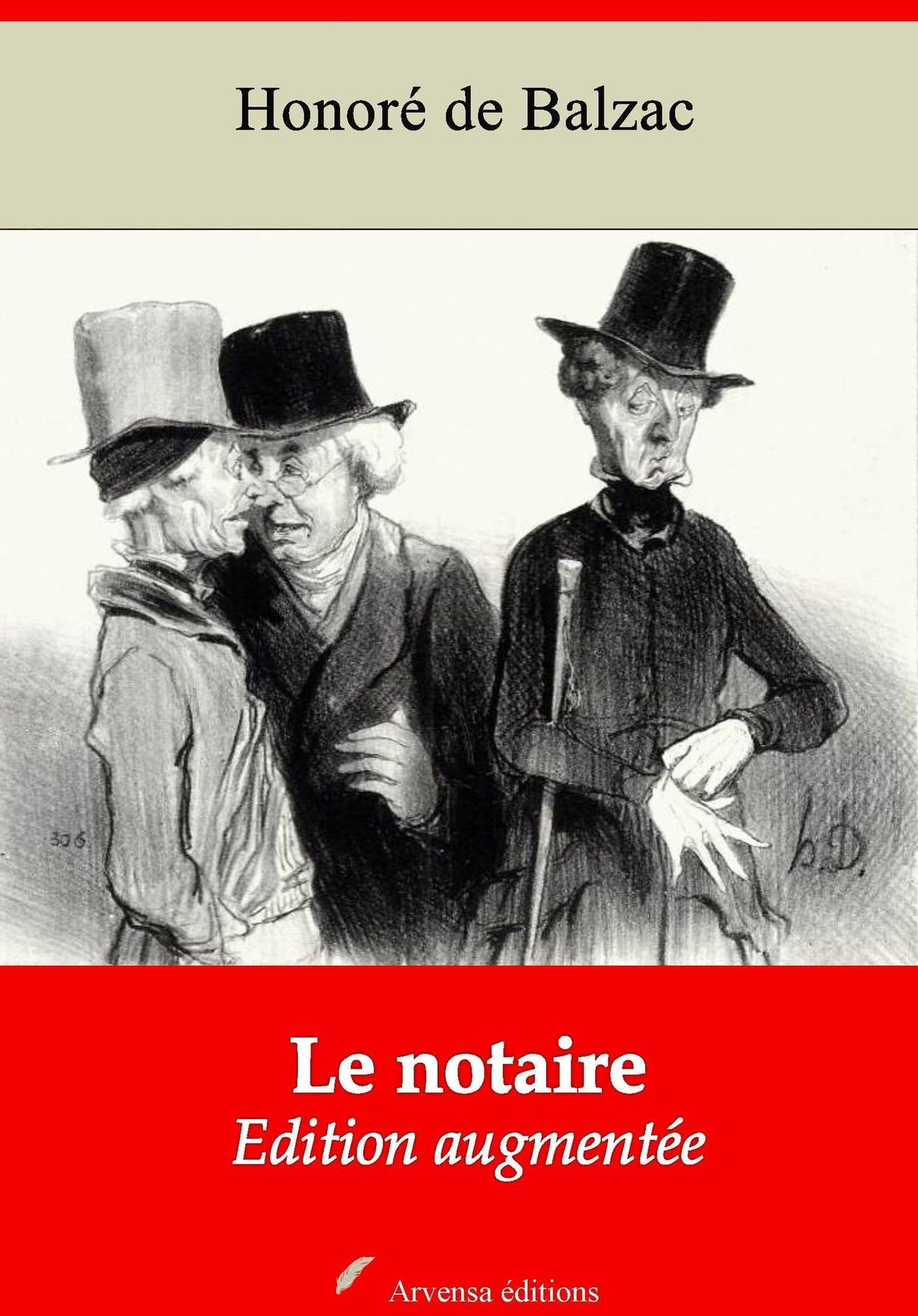 Couverture ebook de Le Notaire - suivi d'annexes, de Honore De Balzac