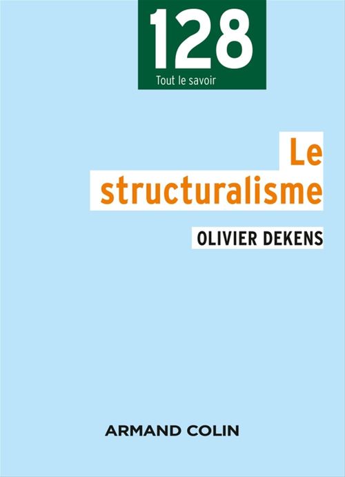 ebook cover of Le structuralisme, by Olivier Dekens