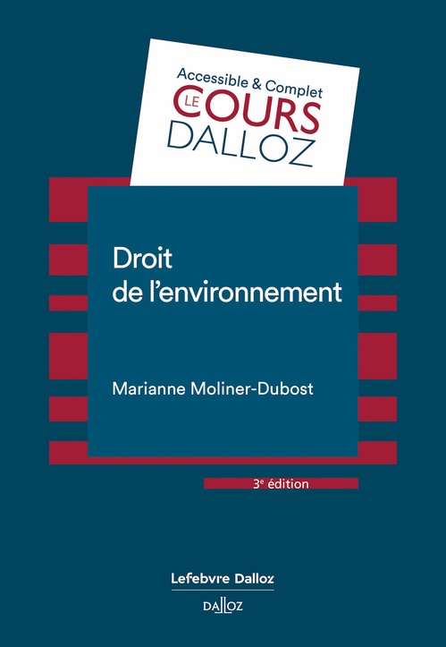 ebook cover of Droit de l'environnement 3ed, by Marianne Moliner-dubost