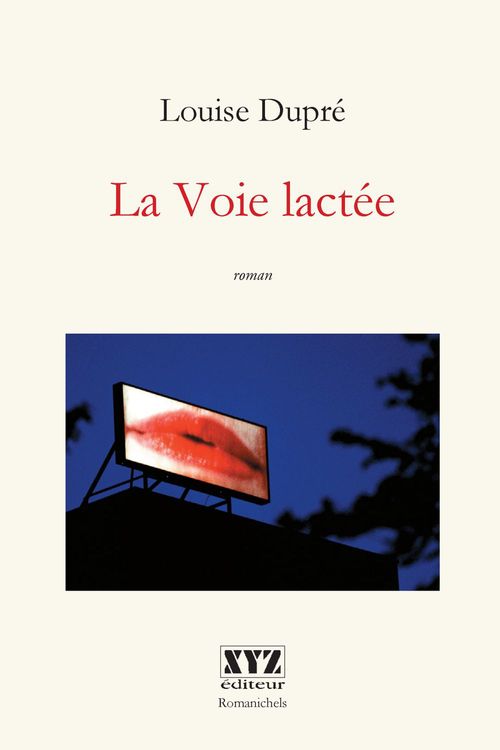 ebook cover of La Voie lactee, by Louise Dupré