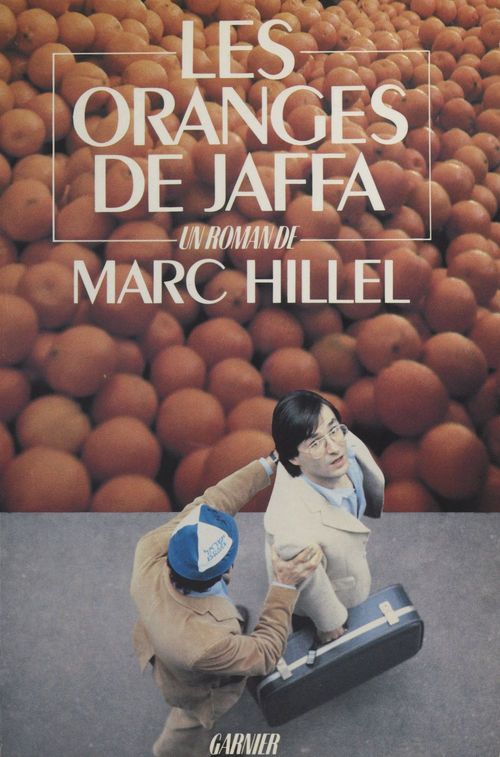 Couverture ebook de Les Oranges de Jaffa, de Marc Hillel