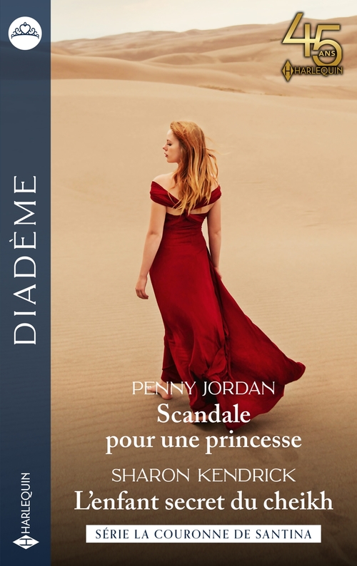 Couverture ebook de Scandale pour une princesse - L'enfant secret du cheikh, de Penny Jordan, Sharon Kendrick