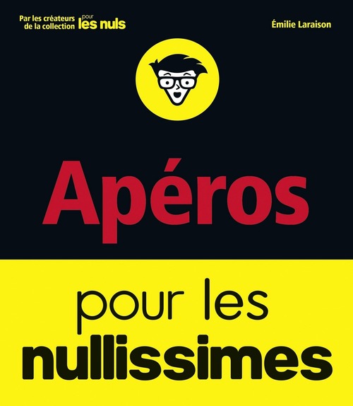ebook cover of Apéro pour les Nullissimes, by Emilie Laraison