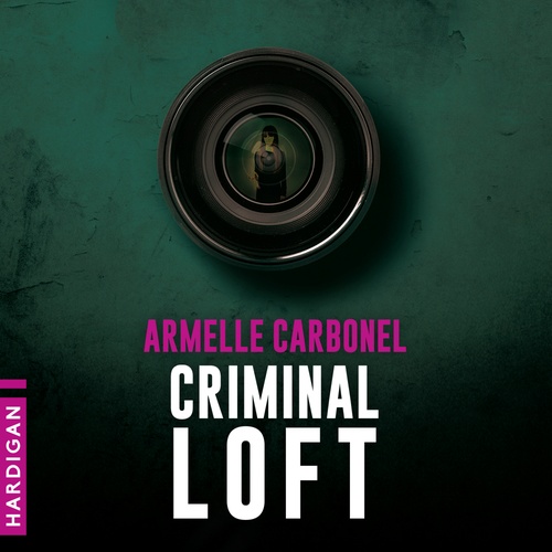 audiobook cover of Criminal Loft, by Armelle Carbonel