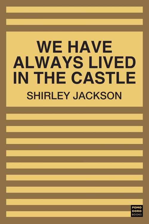 Couverture ebook de We Have Always Lived in the Castle, de Shirley Jackson