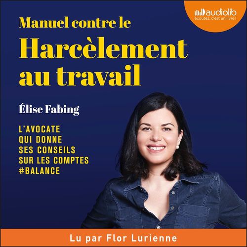Couverture audiobook de Manuel contre le harcèlement au travail, de Elise Fabing