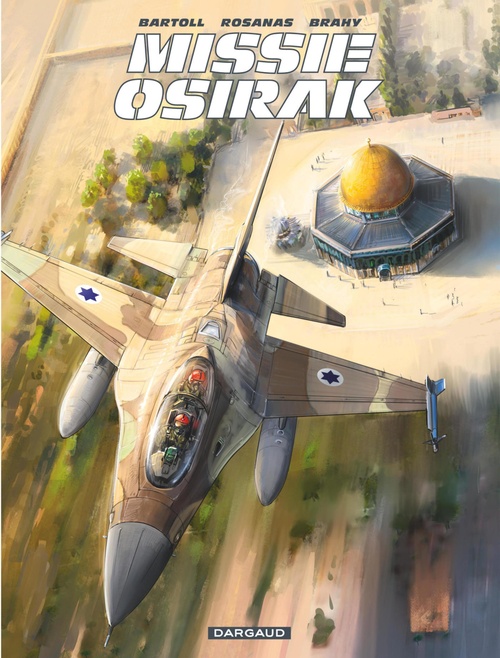 Couverture ebook de Missie Osirak, de Jean-Claude Bartoll