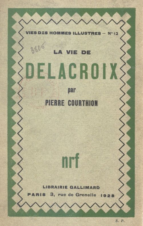 Couverture ebook de La vie de Delacroix, de Pierre Courthion