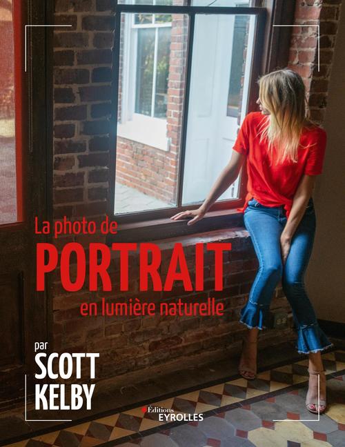 Couverture ebook de La photo de portrait en lumière naturelle, de Scott Kelby