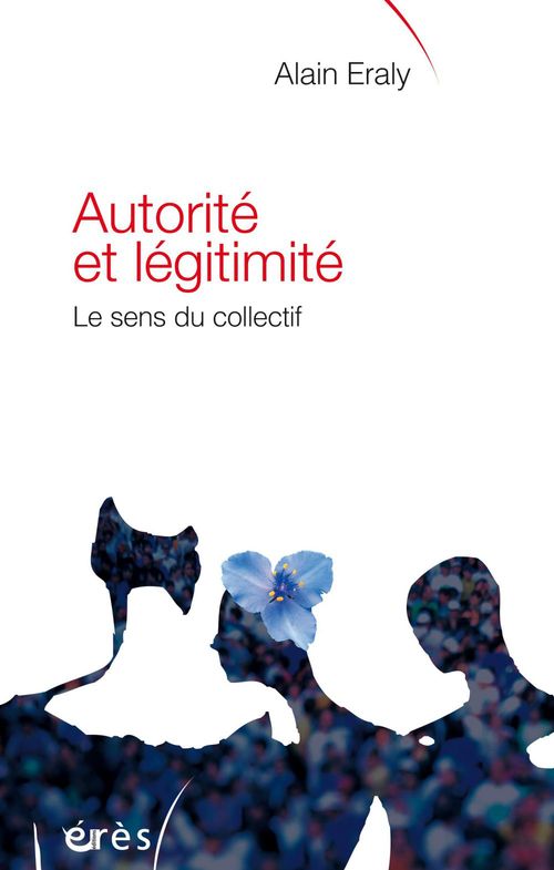 Couverture ebook de Autorité et légitimité, de Alain Eraly